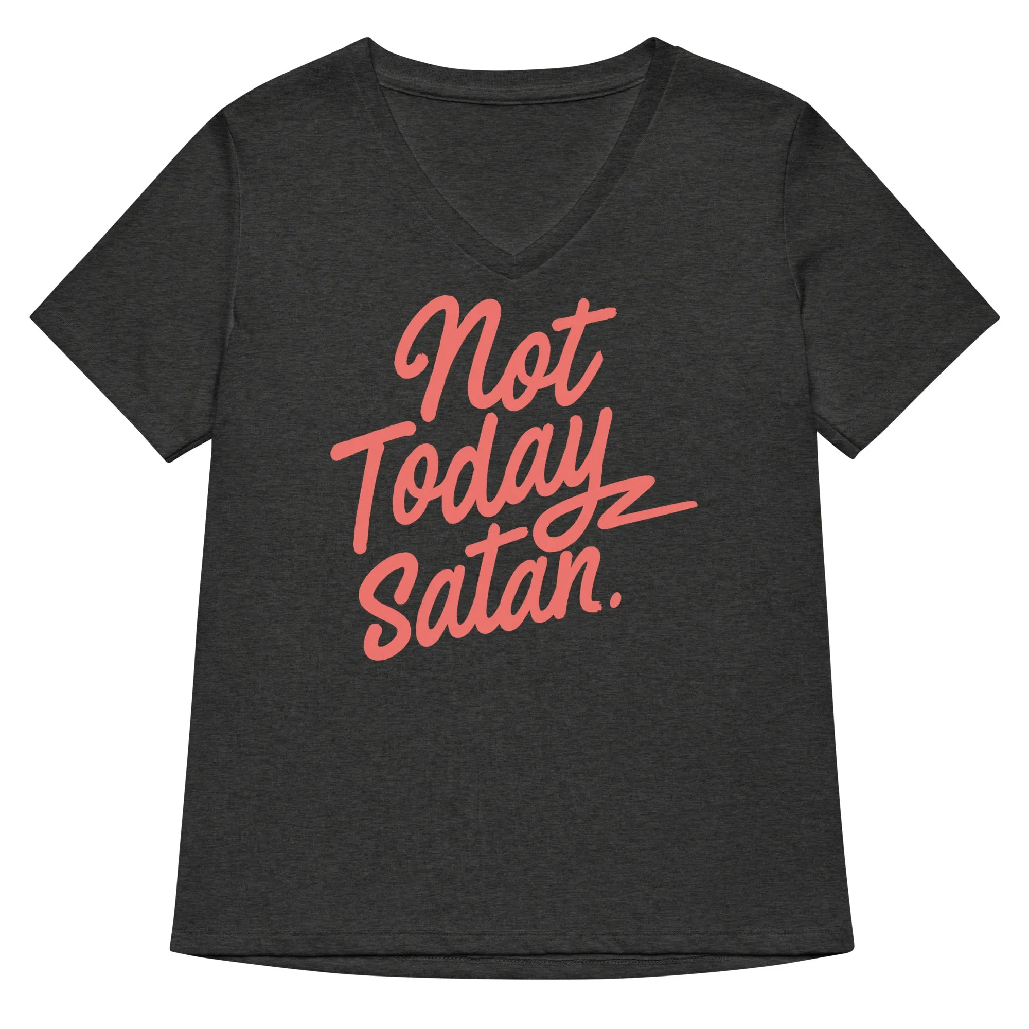 Not Today Satan Women's V-Neck Tee